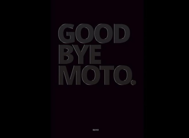 Goodbye Moto