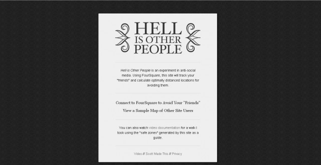 HELL IS OTHER PEOPLE