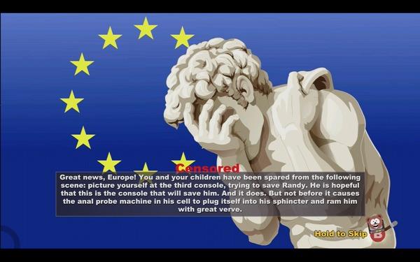 Η οθόνη που βλέπουν οι Ευρωπαίοι παίκτες του South Park: The Stick of Truth σε PS3 και Xbox 360 στις σκηνές που έχουν υποστεί λογοκρισία. Τουλάχιστον στην Obsidian δεν χάνουν το χιούμορ τους…